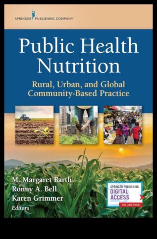 Dincolo de frontiere Inițiative de nutriție pentru sănătate publică la nivel mondialReducerea decalajului dintre cercetare și practică în domeniul nutriției